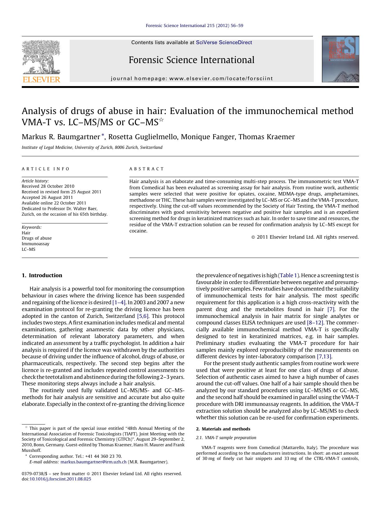 Analysis of drugs of abuse in hair: Evaluation of the immunochemical method VMA-T vs. LCâMSMS or GCâMS by Markus R. Baumgartner
