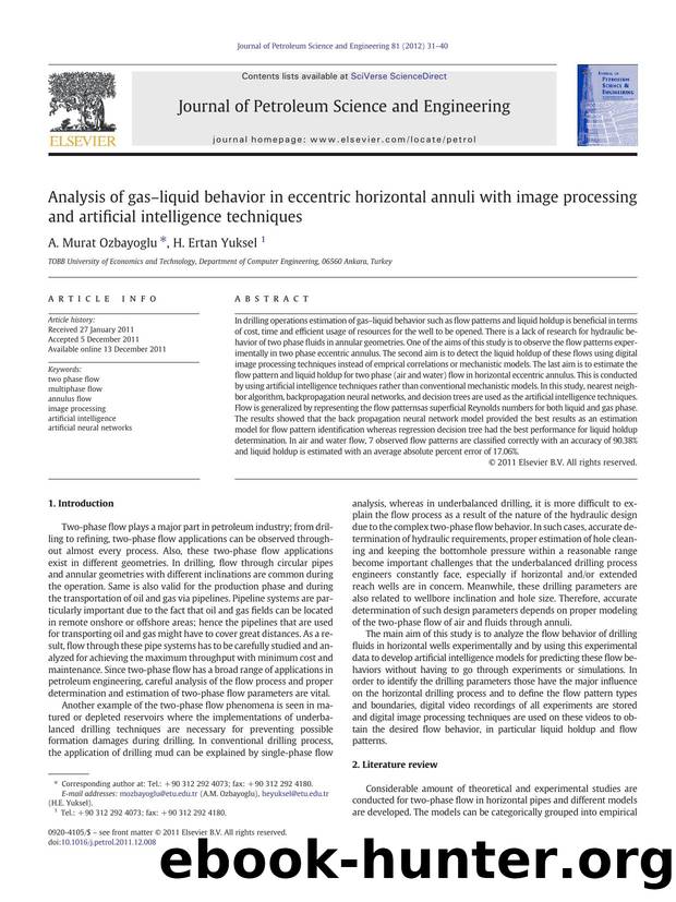 Analysis of gasâliquid behavior in eccentric horizontal annuli with image processing and artificial intelligence techniques by A. Murat Ozbayoglu & H. Ertan Yuksel