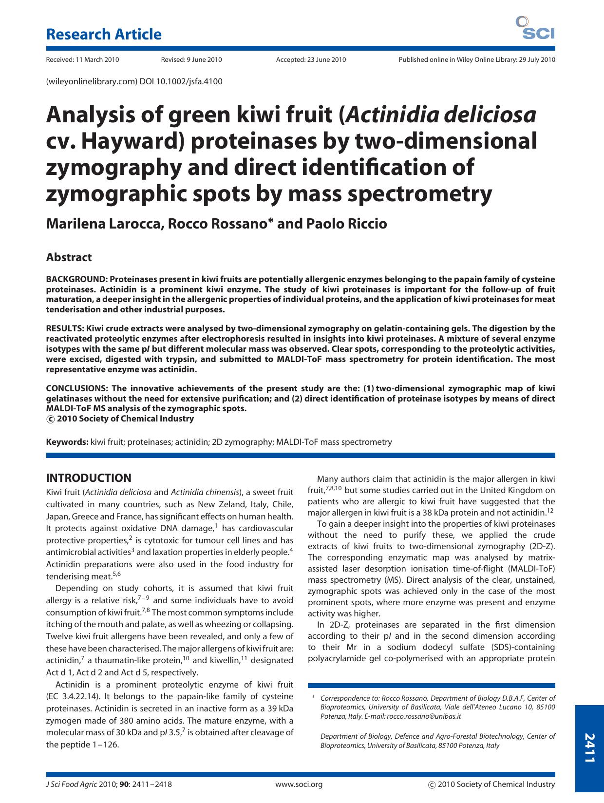 Analysis of green kiwi fruit (Actinidia deliciosa cv. Hayward) proteinases by twodimensional zymography and direct identification of zymographic spots by mass spectrometry by Unknown