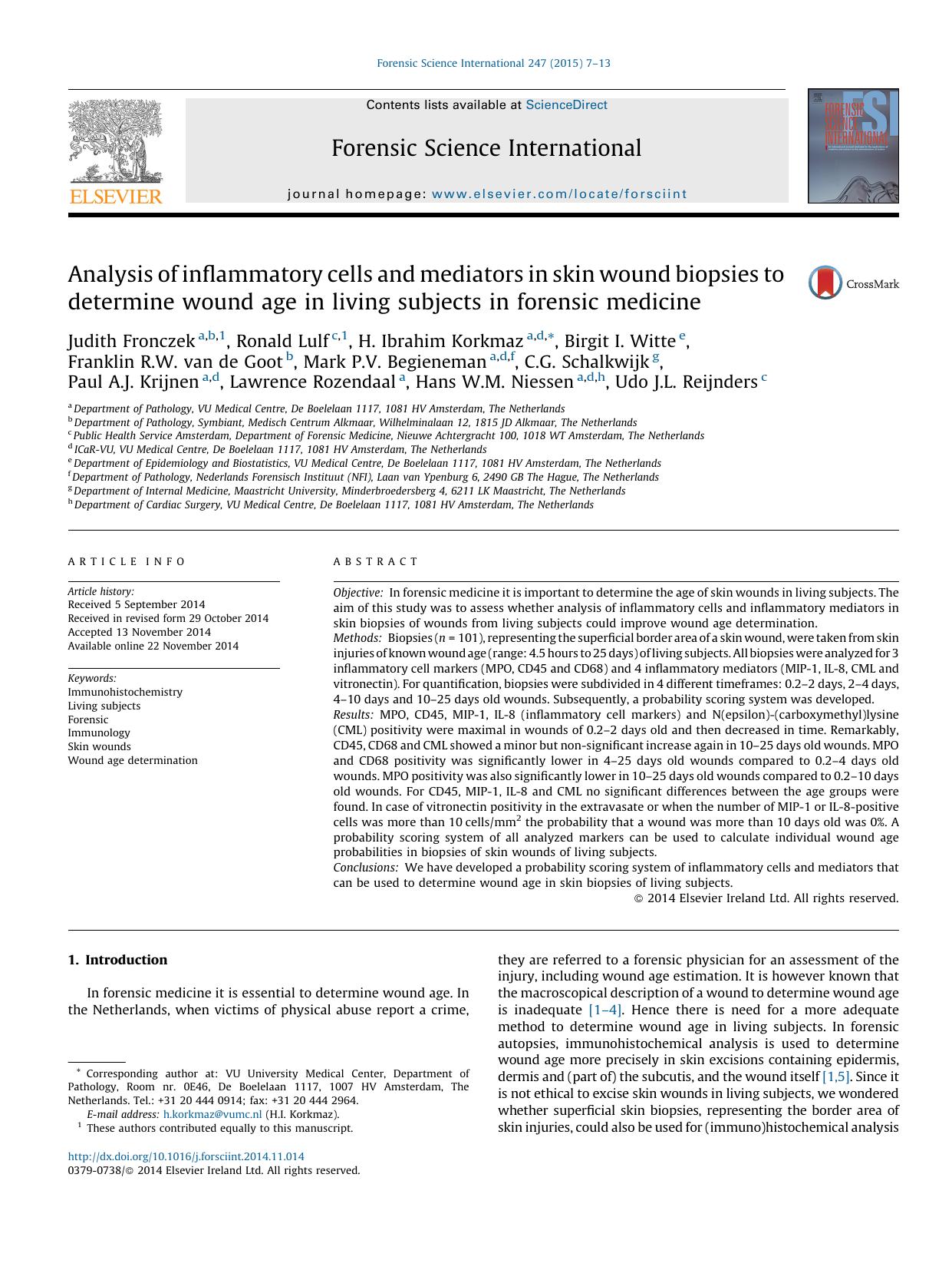 Analysis of inflammatory cells and mediators in skin wound biopsies to determine wound age in living subjects in forensic medicine by unknow