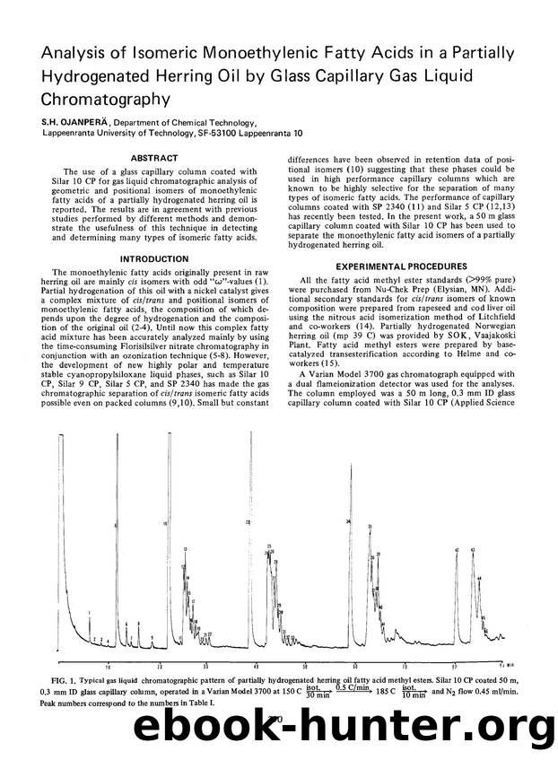 Analysis of isomeric monoethylenic fatty acids in a partially hydrogenated herring oil by glass capillary gas liquid chromatography by Unknown