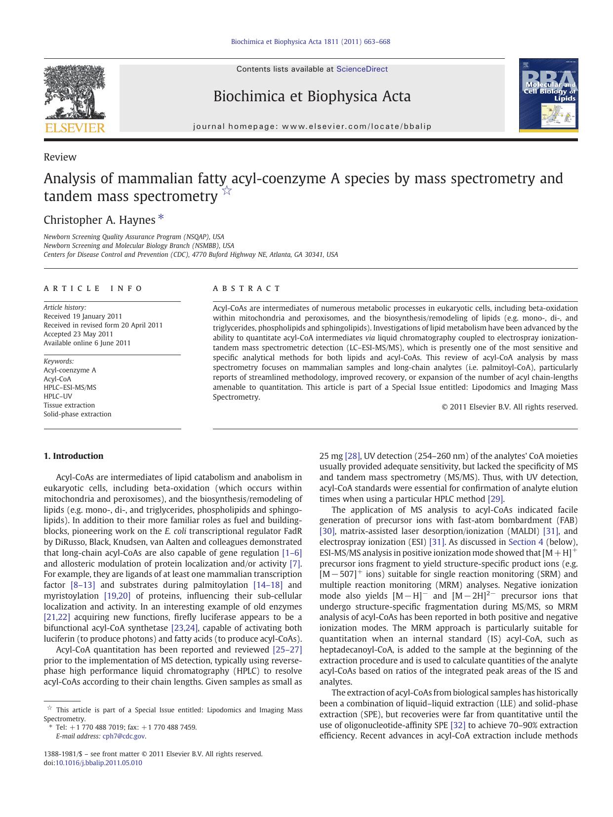 Analysis of mammalian fatty acyl-coenzyme A species by mass spectrometry and tandem mass spectrometry by Christopher A. Haynes