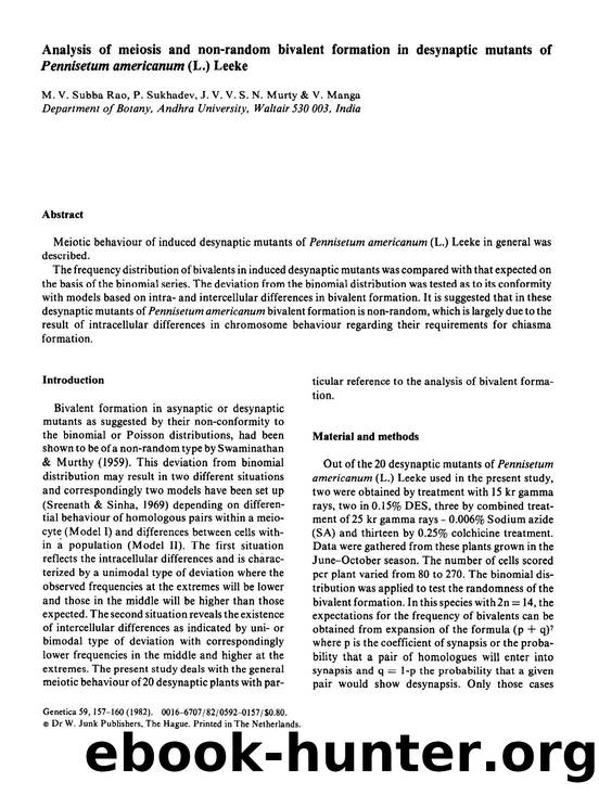 Analysis of meiosis and non-random bivalent formation in desynaptic mutants of <Emphasis Type="Italic">Pennisetum americanum<Emphasis> (L.) Leeke by Unknown