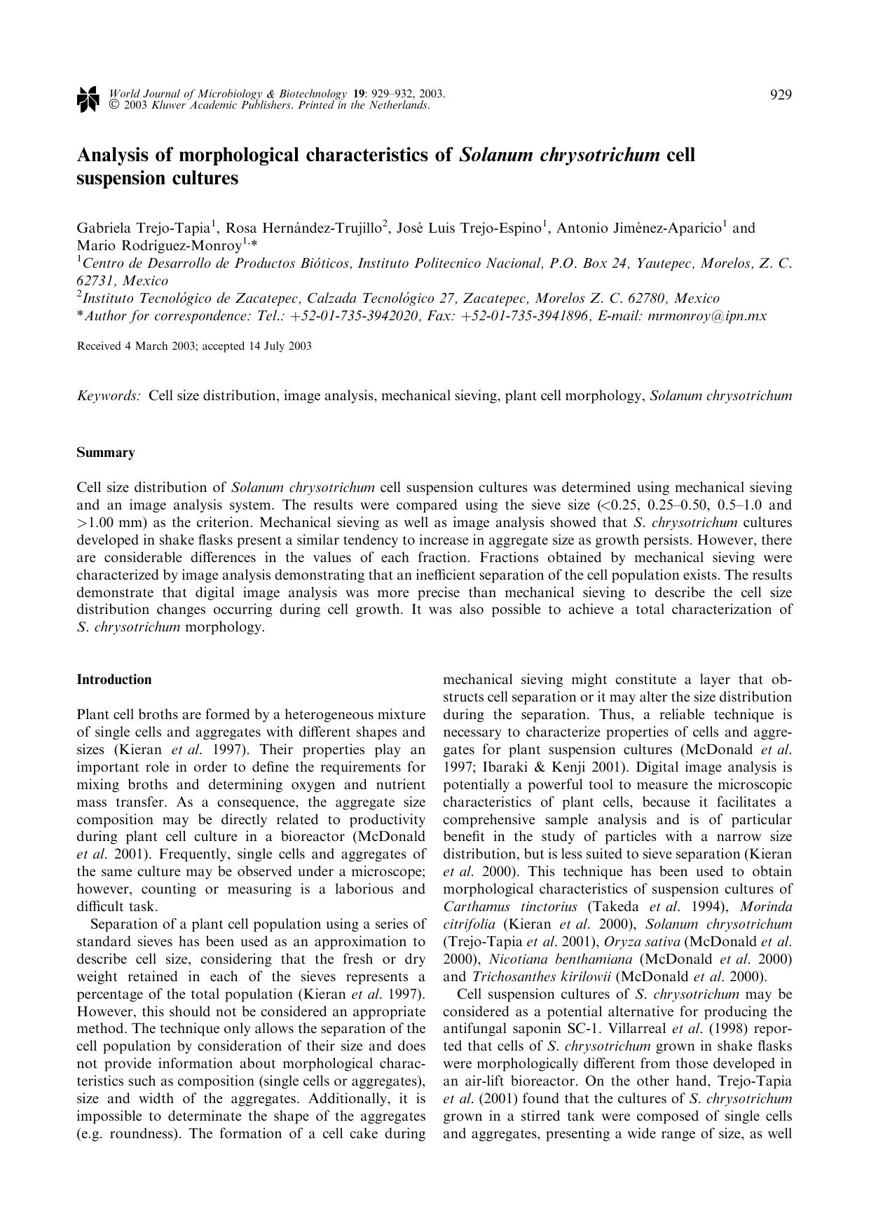Analysis of morphological characteristics of <Emphasis Type="Italic">Solanum chrysotrichum<Emphasis> cell suspension cultures by Unknown