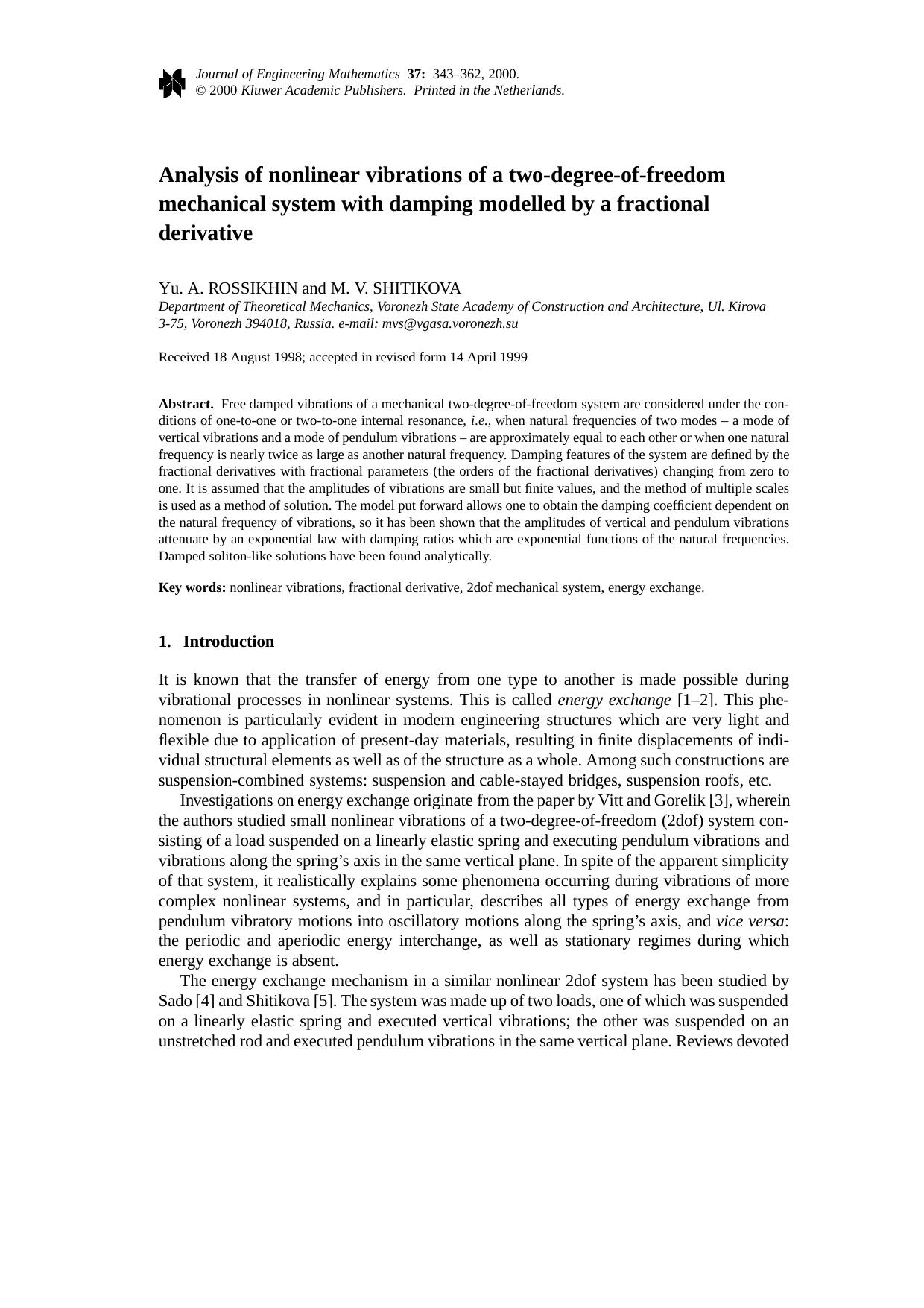 Analysis of nonlinear vibrations of a two-degree-of-freedom mechanical system with damping modelled by a fractional derivative by Unknown