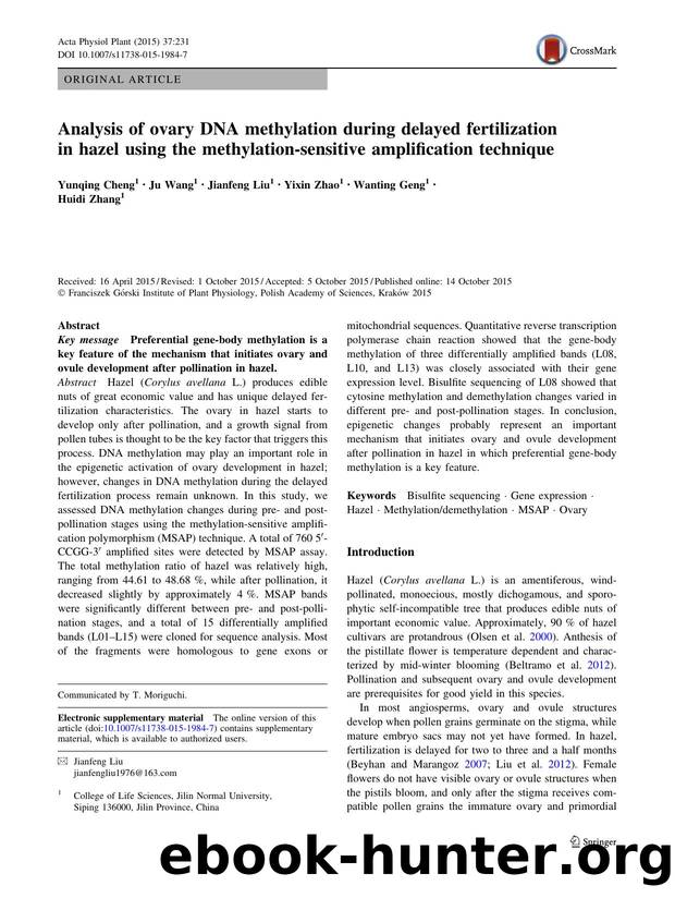 Analysis of ovary DNA methylation during delayed fertilization in hazel using the methylation-sensitive amplification technique by Yunqing Cheng & Ju Wang & Jianfeng Liu & Yixin Zhao & Wanting Geng & Huidi Zhang