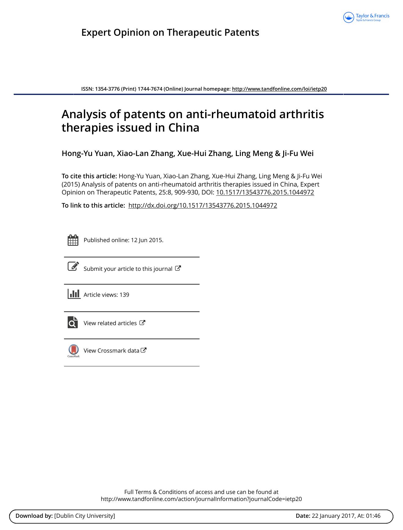 Analysis of patents on anti-rheumatoid arthritis therapies issued in China by Hong-Yu Yuan & Xiao-Lan Zhang & Xue-Hui Zhang & Ling Meng & Ji-Fu Wei
