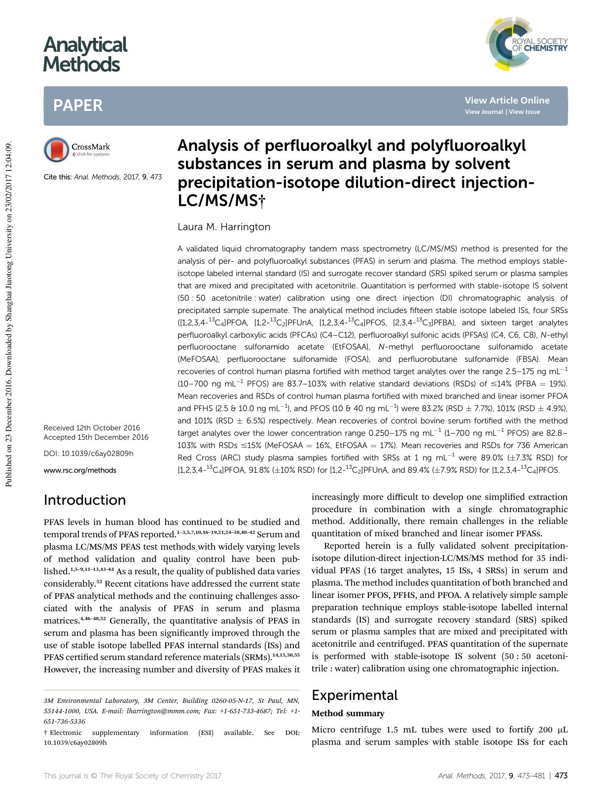 Analysis of perfluoroalkyl and polyfluoroalkyl substances in serum and plasma by solvent precipitation-isotope dilution-direct injection-LCMSMS by Laura M. Harrington