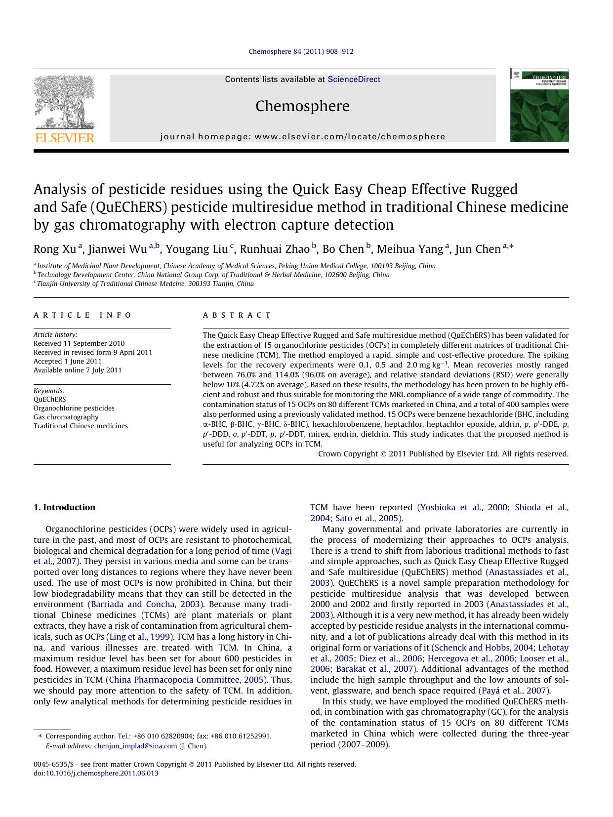 Analysis of pesticide residues using the Quick Easy Cheap Effective Rugged and Safe (QuEChERS) pesticide multiresidue method in traditional Chinese medicine by gas chromatography w by Rong Xu & Jianwei Wu & Yougang Liu & Runhuai Zhao & Bo Chen & Meihua Yang & Jun Chen