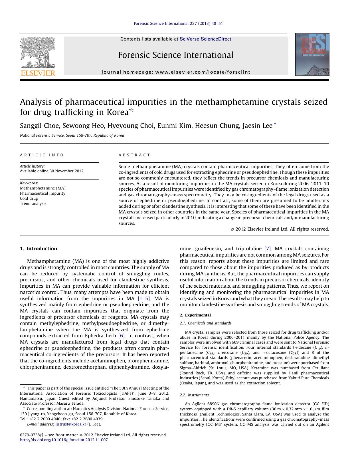 Analysis of pharmaceutical impurities in the methamphetamine crystals seized for drug trafficking in Korea by Sanggil Choe