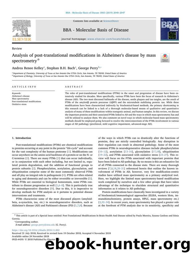Analysis of post-translational modifications in Alzheimer's disease by mass spectrometry by Andrea Renee Kelley & Stephan B.H. Bach & George Perry
