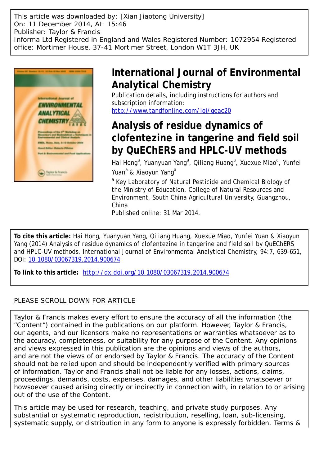 Analysis of residue dynamics of clofentezine in tangerine and field soil by QuEChERS and HPLC-UV methods by Hai Hong