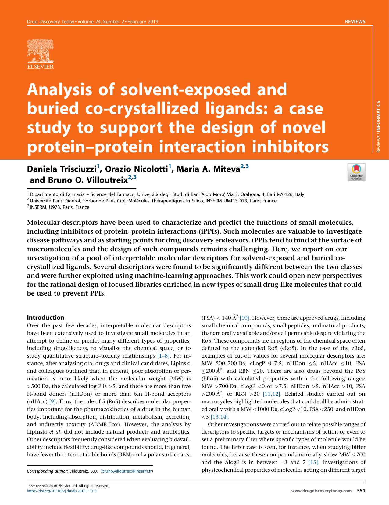 Analysis of solvent-exposed and buried co-crystallized ligands: a case study to support the design of novel proteinâprotein interaction inhibitors by Daniela Trisciuzzi & Orazio Nicolotti & Maria A. Miteva & Bruno O. Villoutreix