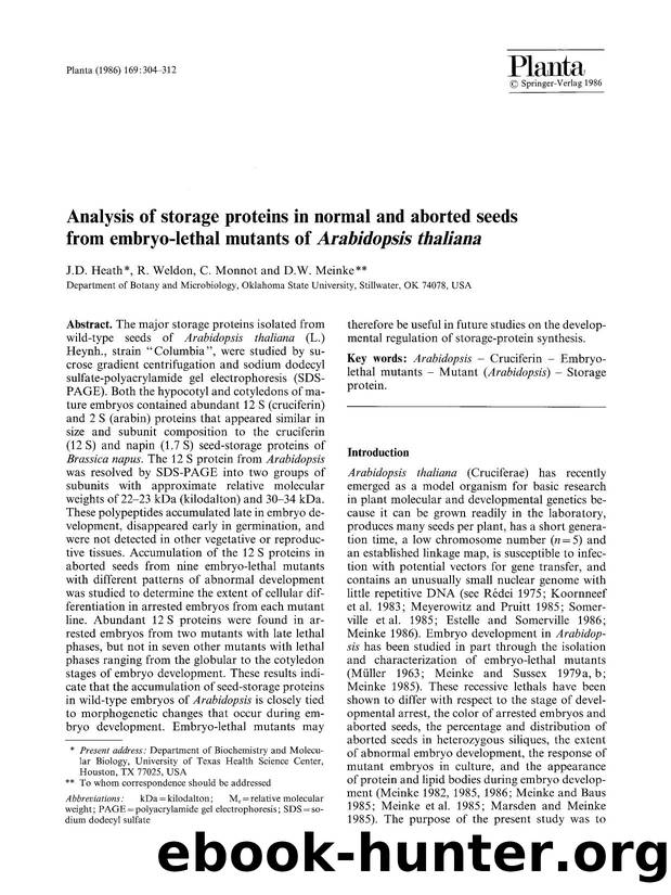 Analysis of storage proteins in normal and aborted seeds from embryo-lethal mutants of <Emphasis Type="Italic">Arabidopsis thaliana<Emphasis> by Unknown