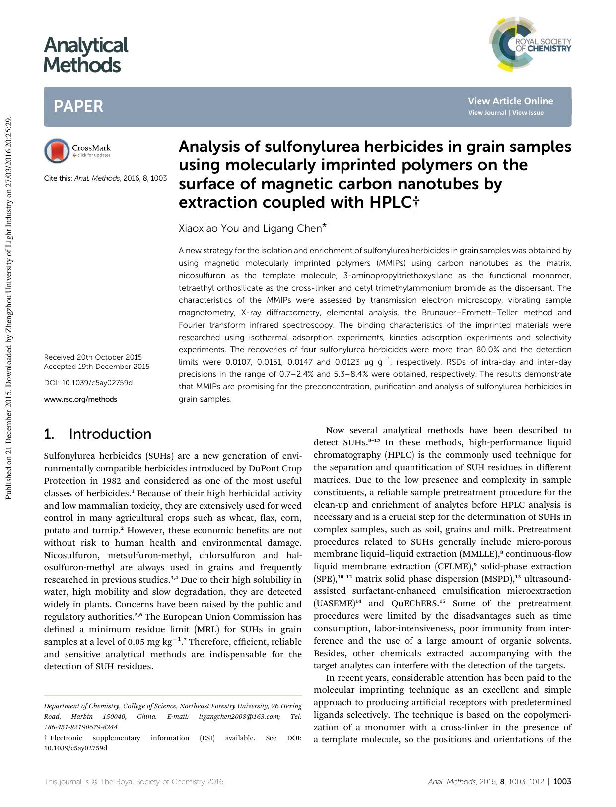 Analysis of sulfonylurea herbicides in grain samples using molecularly imprinted polymers on the surface of magnetic carbon nanotubes by extraction coupled with HPLC by Xiaoxiao You & Ligang Chen