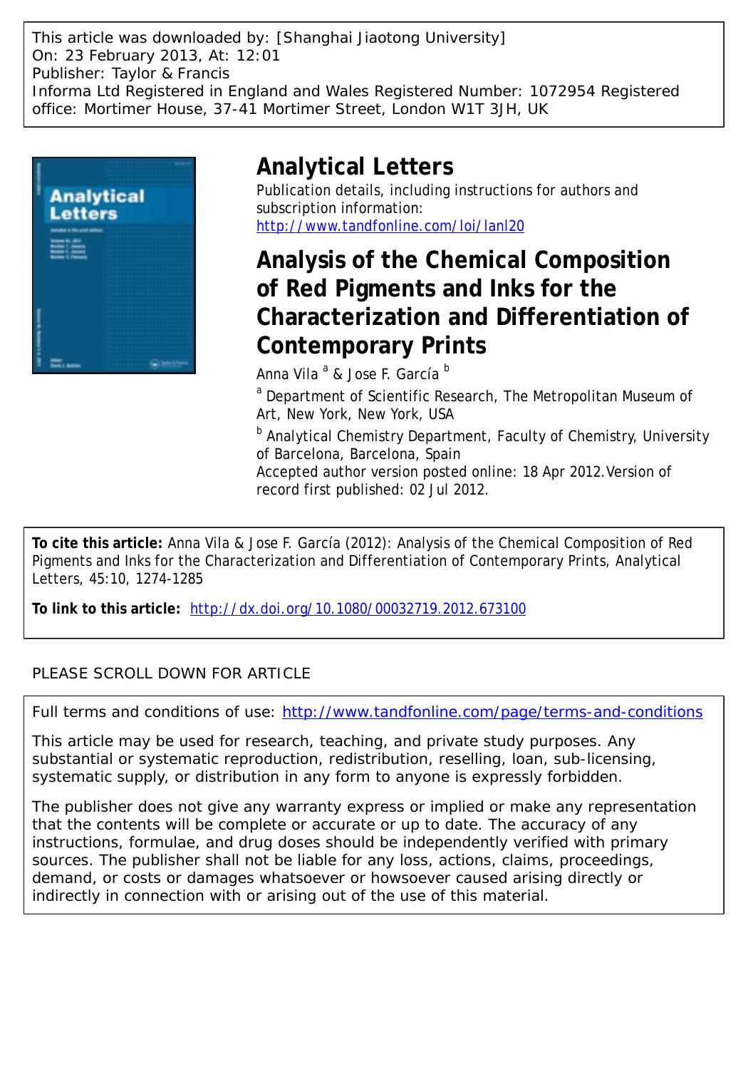 Analysis of the Chemical Composition of Red Pigments and Inks for the Characterization and Differentiation of Contemporary Prints by Anna Vila & Jose F. García