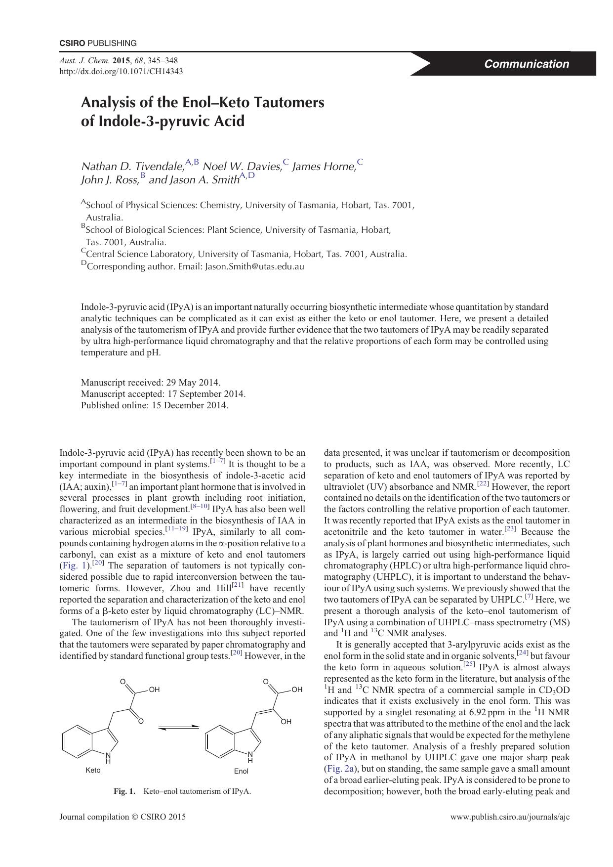 Analysis of the Enol-Keto Tautomers of Indole-3-pyruvic Acid by N. D. Tivendale et al