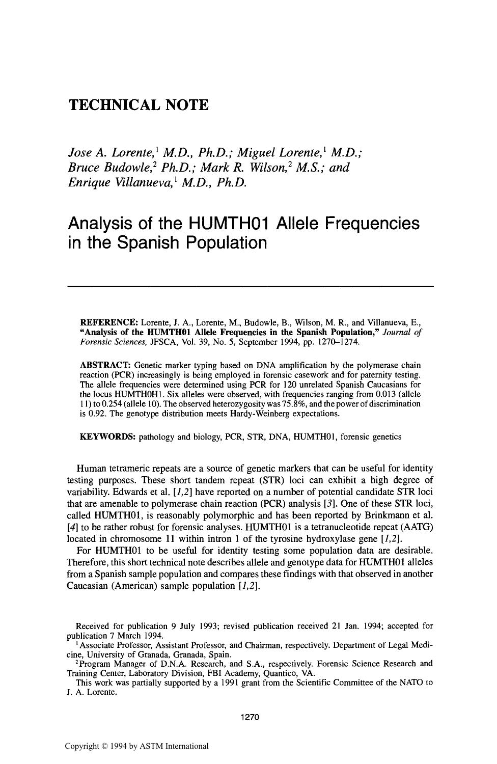 Analysis of the HUMTH01 Allele Frequencies in the Spanish Population by Lorente JA Lorente M Budowle B Wilson MR Villanueva E
