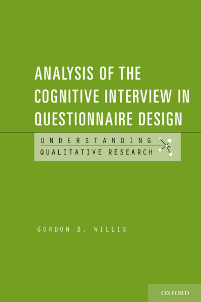 Analysis of the cognitive interview in questionnaire design by Willis Willis Gordon Bruce