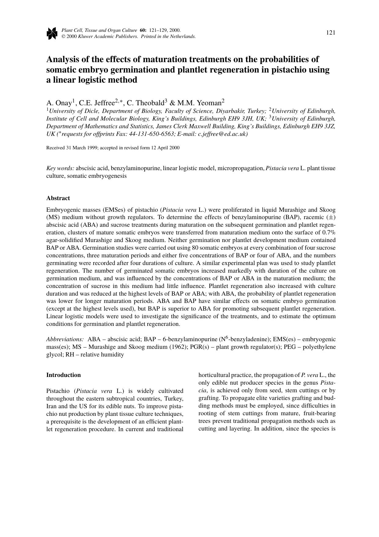 Analysis of the effects of maturation treatments on the probabilities of somatic embryo germination and plantlet regeneration in pistachio using a linear logistic method by Unknown