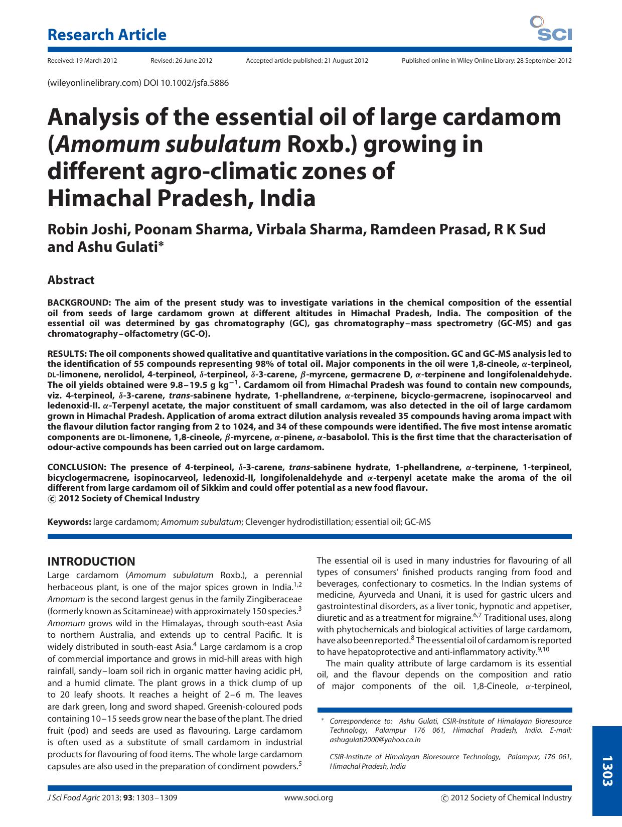 Analysis of the essential oil of large cardamom (Amomum subulatum Roxb.) growing in different agroclimatic zones of Himachal Pradesh, India by Unknown