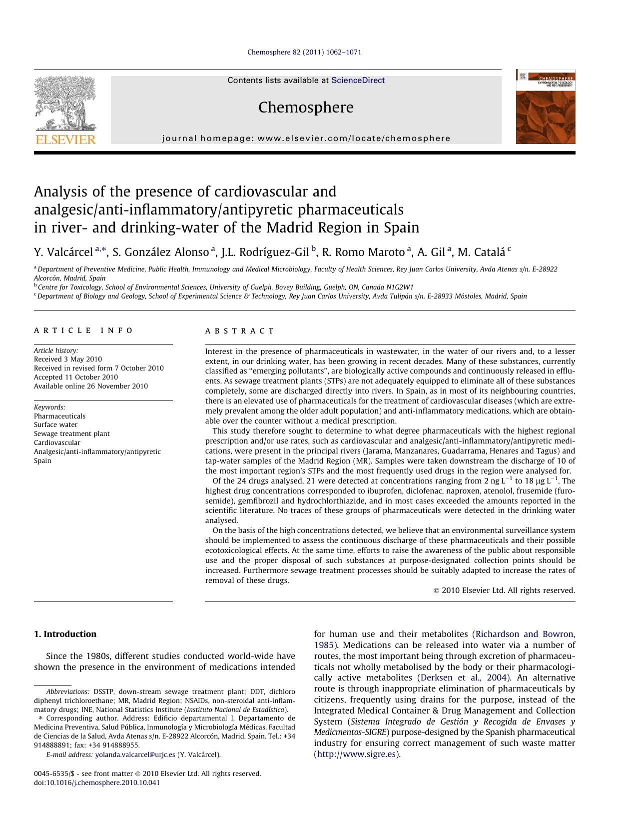 Analysis of the presence of cardiovascular and analgesicanti-inflammatoryantipyretic pharmaceuticals in river- and drinking-water of the Madrid Region in Spain by Y. ValcÃ¡rcel & S. González Alonso & J.L. Rodríguez-Gil & R. Romo Maroto & A. Gil & M. Catalá
