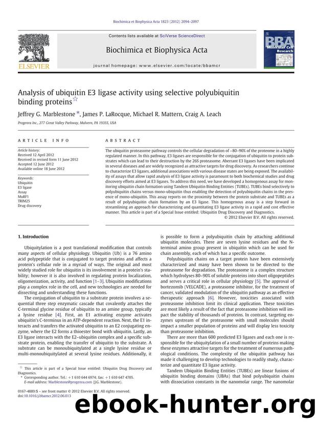 Analysis of ubiquitin E3 ligase activity using selective polyubiquitin binding proteins by Jeffrey G. Marblestone & James P. LaRocque & Michael R. Mattern & Craig A. Leach