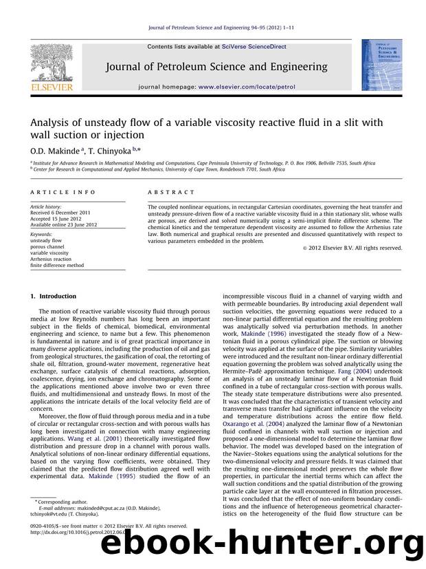 Analysis of unsteady flow of a variable viscosity reactive fluid in a slit with wall suction or injection by O.D. Makinde & T. Chinyoka