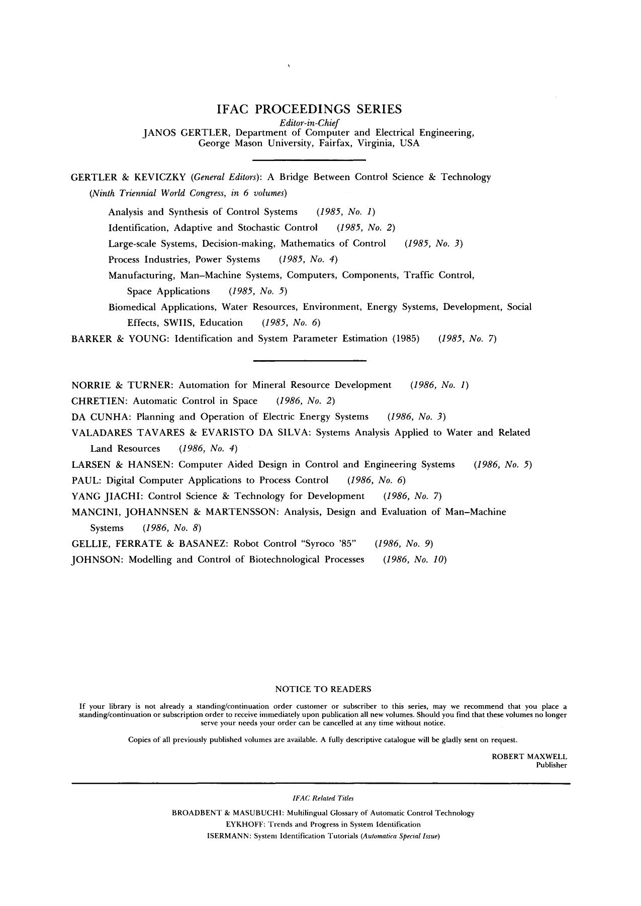 Analysis, Design and Evaluation of ManâMachine Systems. Proceedings of the 2nd IFAC/IFIP/IFORS/IEA Conference, Varese, Italy, 10â12 September 1985 by G. Mancini