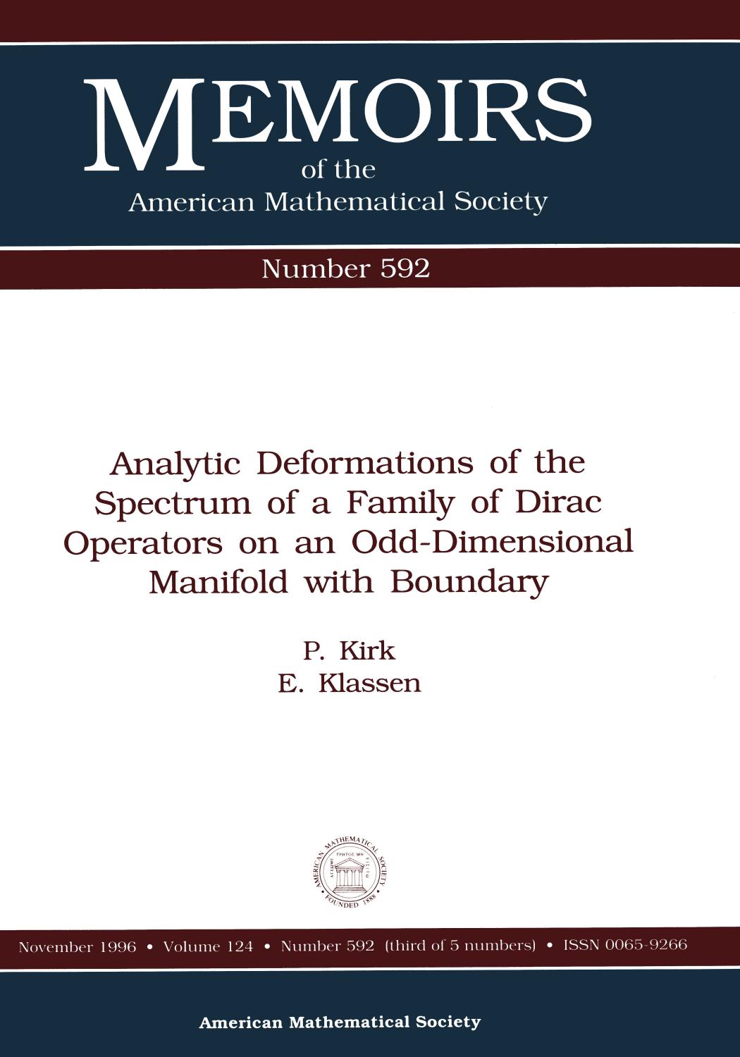 Analytic Deformations of the Spectrum of a Family of Dirac Operators on an Odd-Dimensional Manifold With Boundary by P. Kirk E. Klassen