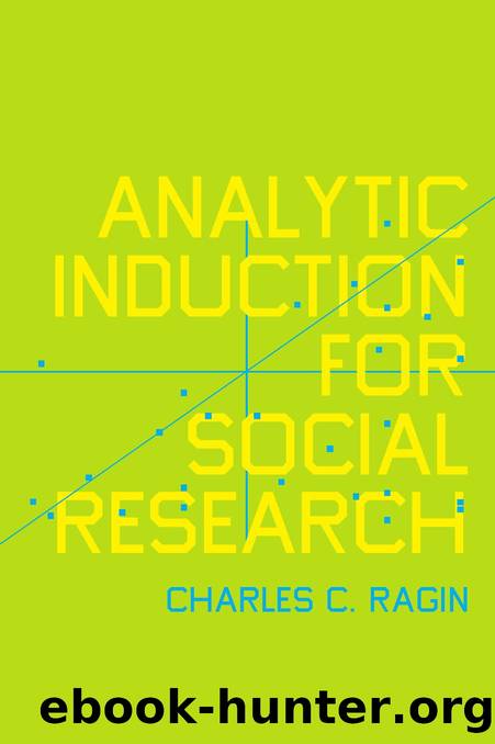 Analytic Induction for Social Research by Charles C. Ragin