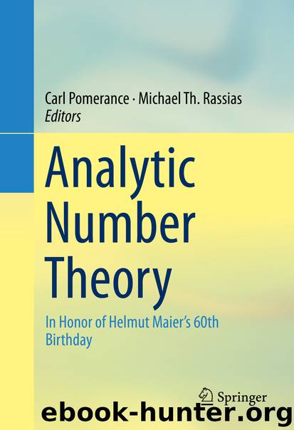 Analytic Number Theory by Carl Pomerance & Michael Th. Rassias