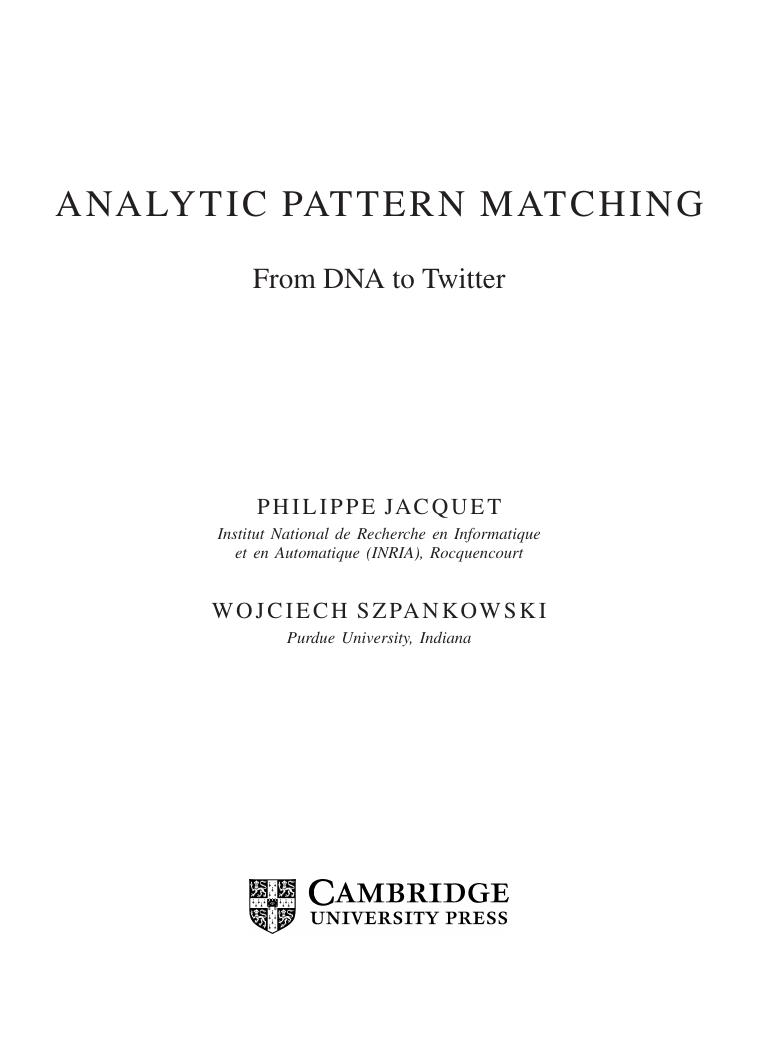 Analytic Pattern Matching from DNA to Twitter by Philippe Jacquet Wojciech Szpankowski