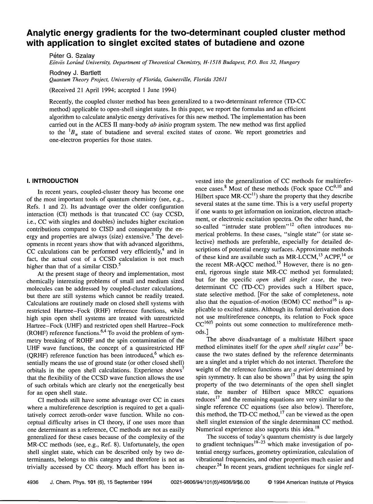 Analytic energy gradients for the two-determinant coupled cluster method with application to singlet excited states of butadiene and ozone by Peter G. Szalay; Rodney J. Bartlett