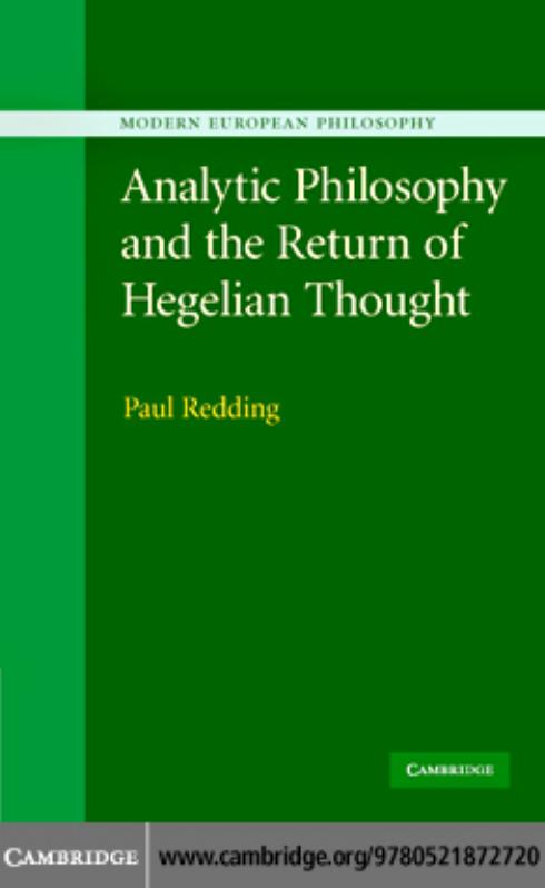 Analytic philosophy and the return of Hegelian thought by PAUL REDDING