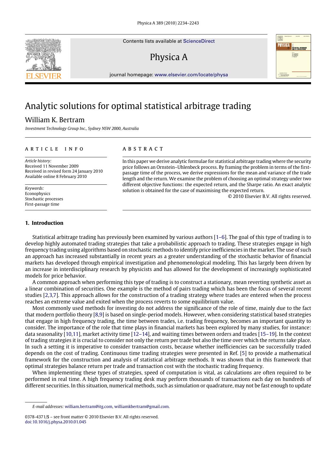 Analytic solutions for optimal statistical arbitrage trading by William K. Bertram