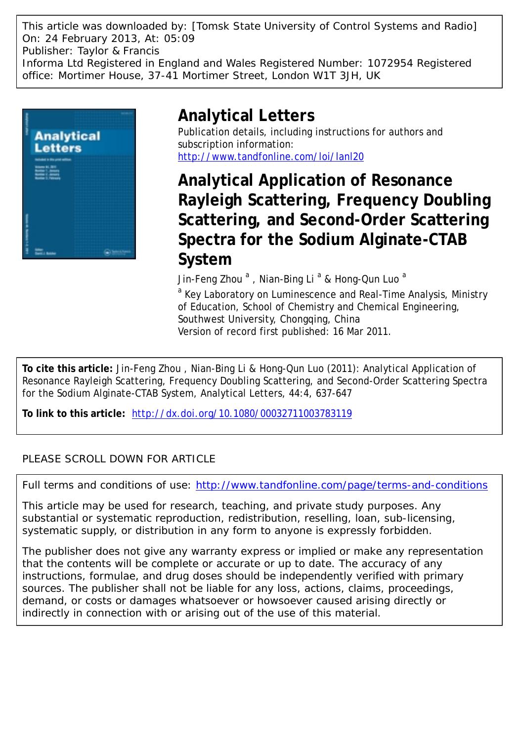 Analytical Application of Resonance Rayleigh Scattering, Frequency Doubling Scattering, and Second-Order Scattering Spectra for the Sodium Alginate-CTAB System by Jin-Feng Zhou Nian-Bing Li & Hong-Qun Luo