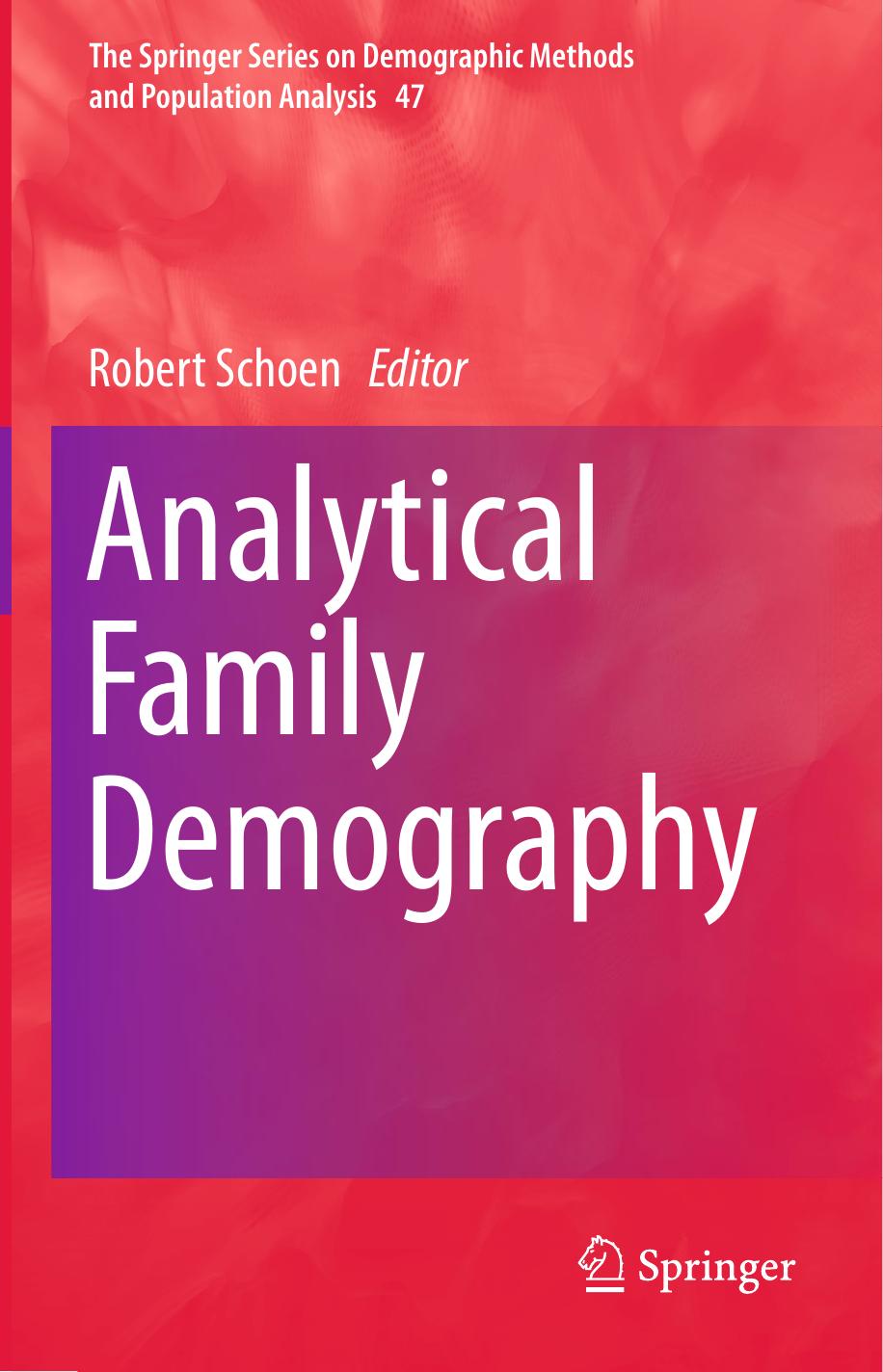 Analytical Family Demography by Robert Schoen