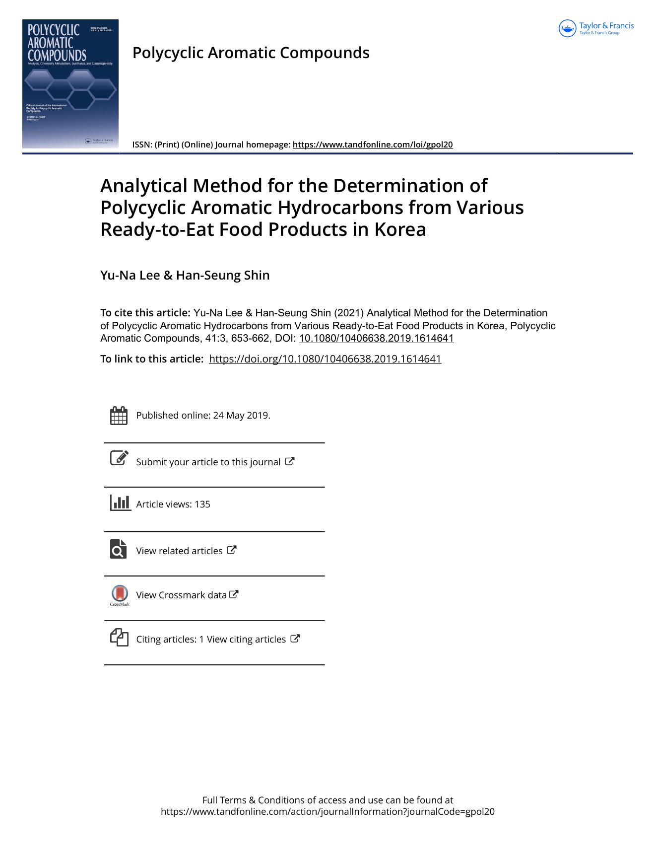 Analytical Method for the Determination of Polycyclic Aromatic Hydrocarbons from Various Ready-to-Eat Food Products in Korea by Lee Yu-Na & Shin Han-Seung