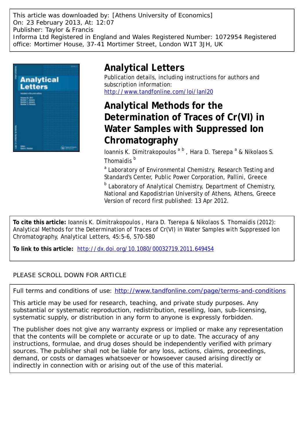 Analytical Methods for the Determination of Traces of Cr(VI) in Water Samples with Suppressed Ion Chromatography by Ioannis K. Dimitrakopoulos Hara D. Tserepa & Nikolaos S. Thomaidis