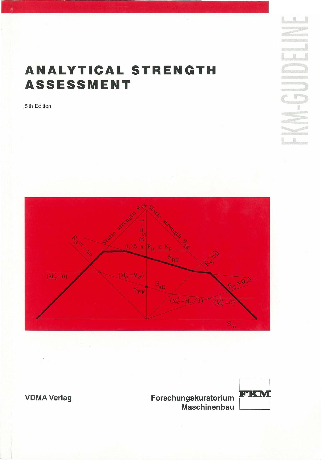 Analytical Strength Assessment of Components in Mechanical Engineering by coll