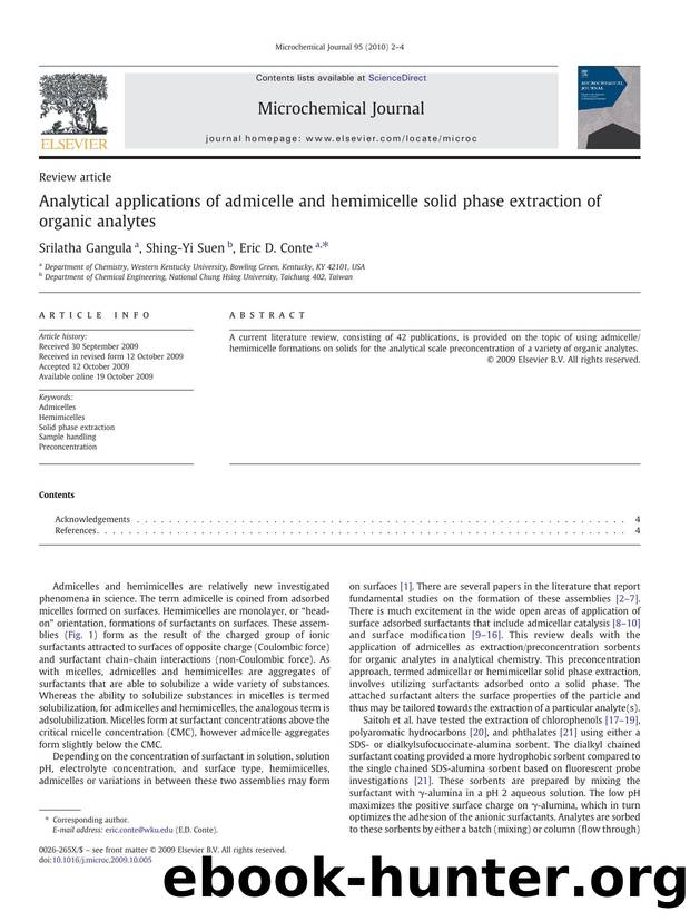 Analytical applications of admicelle and hemimicelle solid phase extraction of organic analytes by Srilatha Gangula; Shing-Yi Suen; Eric D. Conte