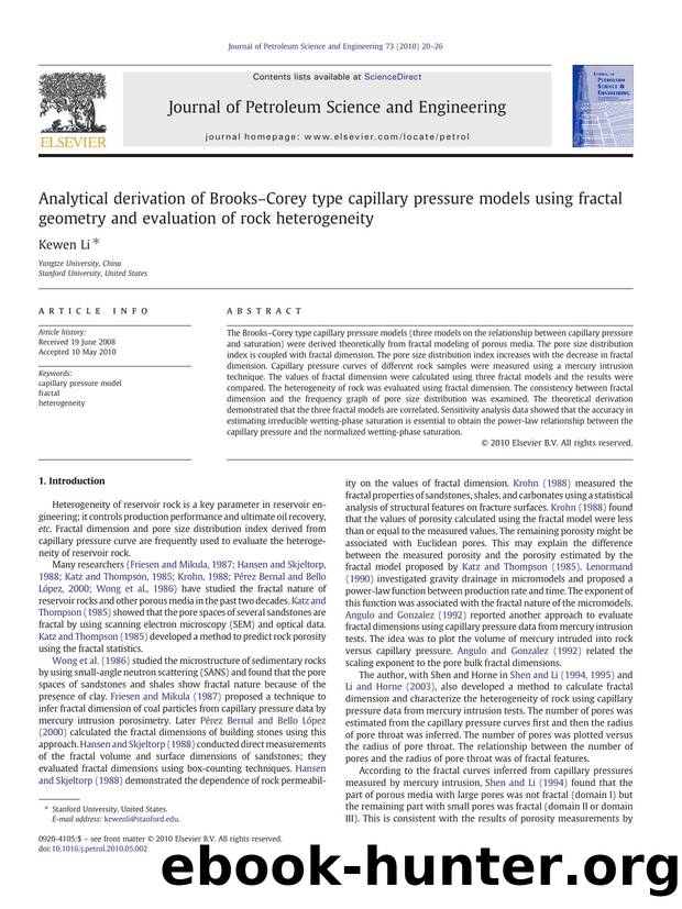 Analytical derivation of BrooksâCorey type capillary pressure models using fractal geometry and evaluation of rock heterogeneity by Kewen Li