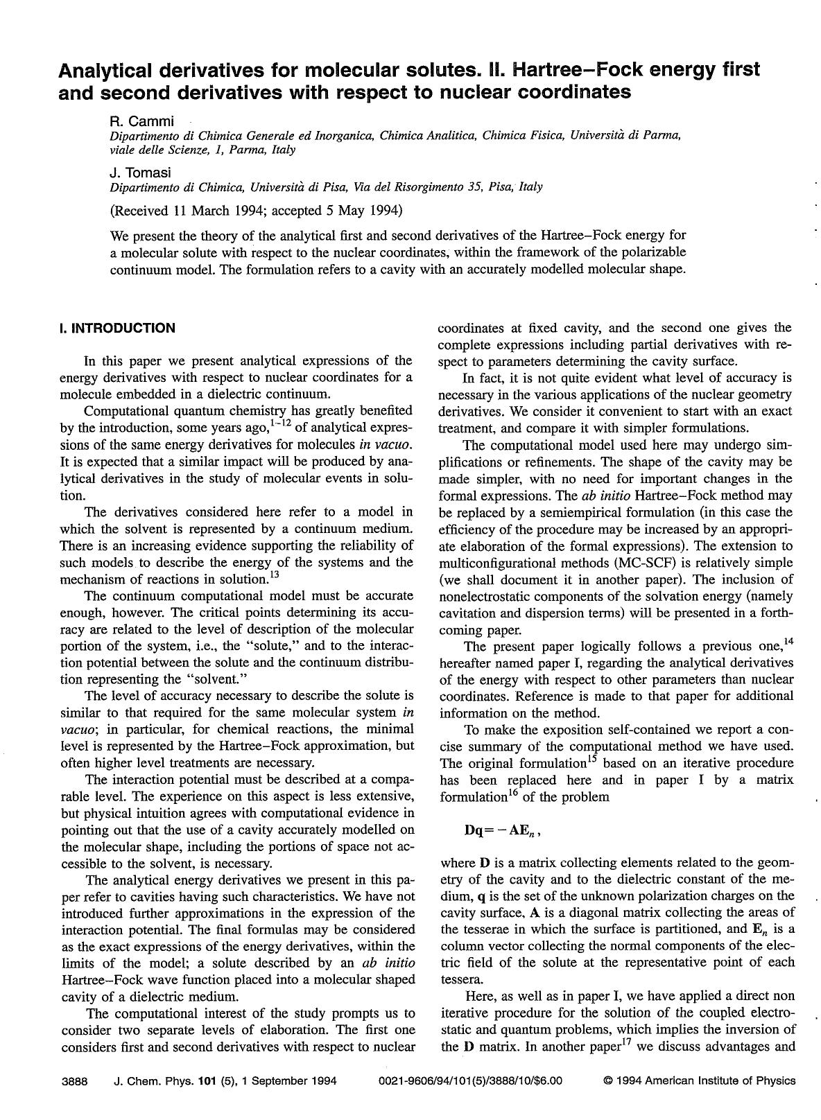 Analytical derivatives for molecular solutes. II. Hartree--Fock energy first and second derivatives with respect to nuclear coordinates by R. Cammi; J. Tomasi