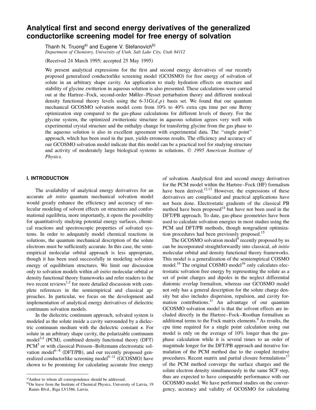 Analytical first and second energy derivatives of the generalized conductorlike screening model for free energy of solvation by Thanh N. Truong and Eugene V. Stefanovich