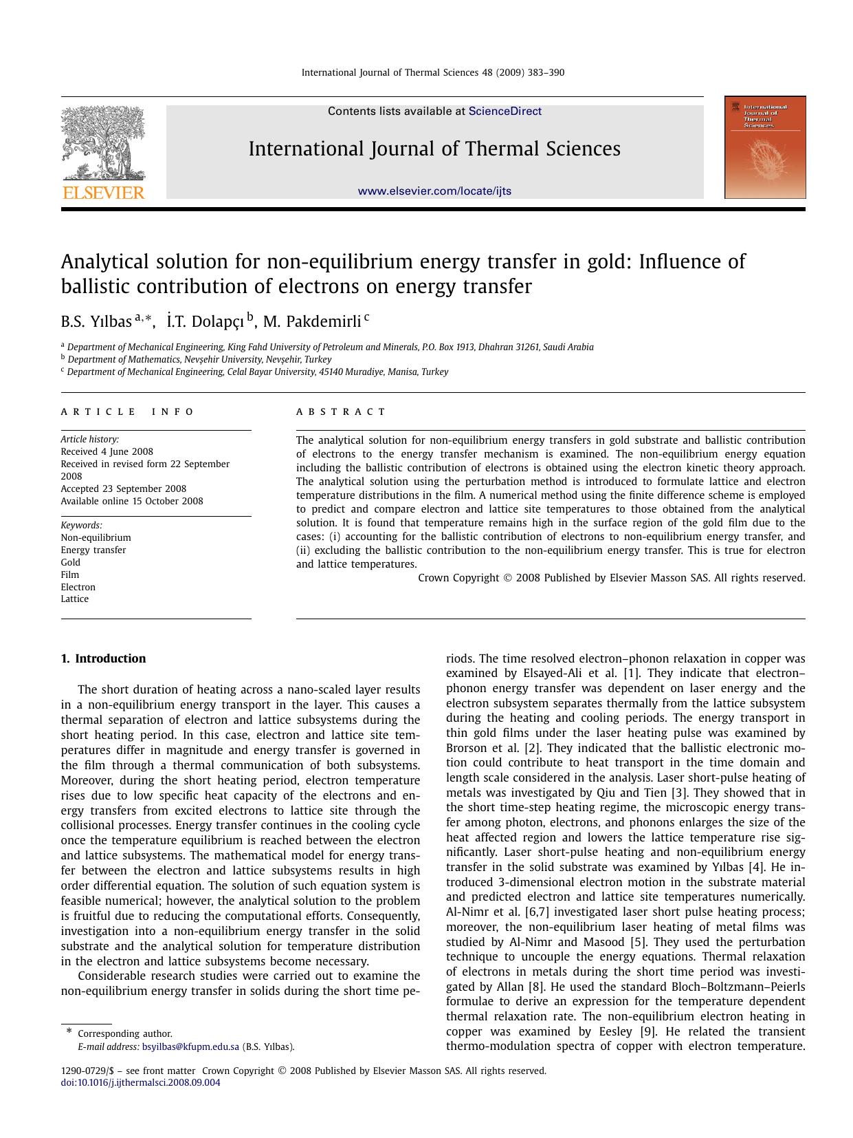 Analytical solution for non-equilibrium energy transfer in gold: Influence of ballistic contribution of electrons on energy transfer by B.S. Yılbas; İ.T. Dolapçı; M. Pakdemirli