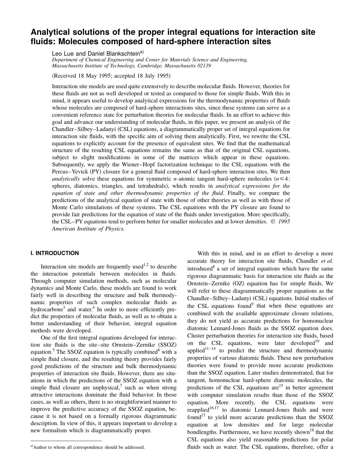 Analytical solutions of the proper integral equations for interaction site fluids: Molecules composed of hard-sphere interaction sites by Leo Lue and Daniel Blankschtein