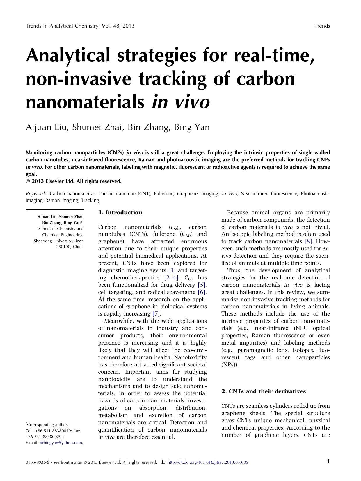Analytical strategies for real-time, non-invasive tracking of carbon nanomaterials in vivo by Aijuan Liu & Shumei Zhai & Bin Zhang & Bing Yan