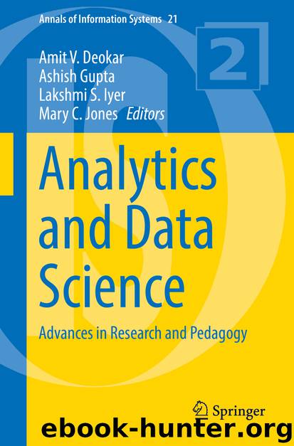 Analytics and Data Science by Amit V. Deokar Ashish Gupta Lakshmi S. Iyer & Mary C. Jones