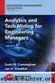 Analytics and Tech Mining for Engineering Managers by Jan H. Kwakkel Scott W. Cunningham